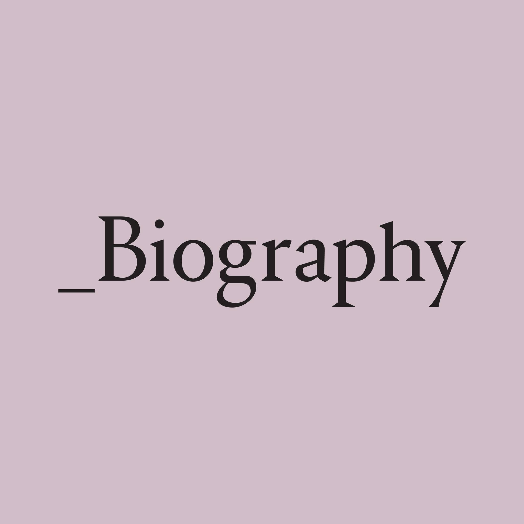Biography